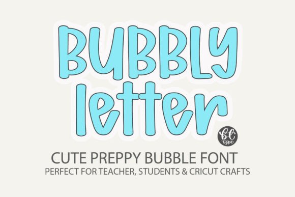 Bubbly Letter: Playful Display Fonts for Local Branding