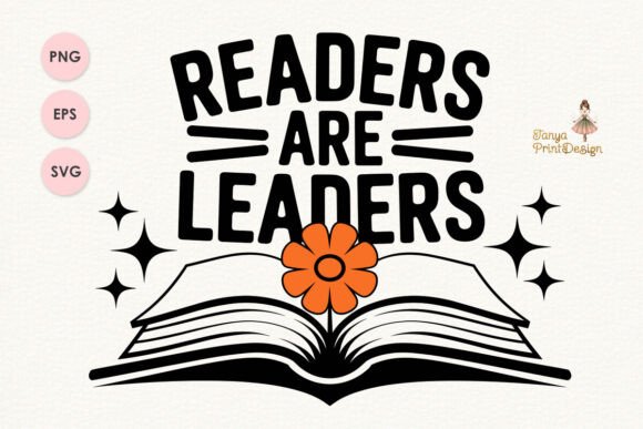 Readers Are Leaders Book SVG PNG Graphics: A Freebie Worth Considering for Brand Projects